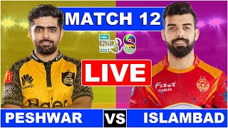 PSL Live Peshawar Zalmi vs Islamabad United 12th Match Live Only Score | 1st inning