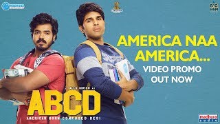 America Naa America Video Promo Song | ABCD Telugu Movie | Allu Sirish | Rukshar Dhillon