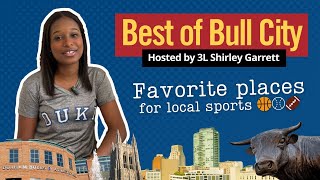 Best of Bull City | My favorite places for local sports