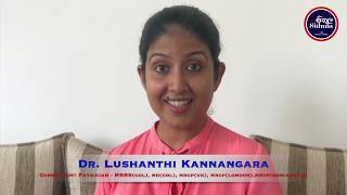 CORONA COVID 19 වලින් ආරක්ශා වෙමු  Consultant Physician Dr Lushanthi Kannangara