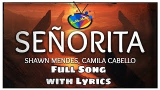 Señorita (Lyrics) Full Song | Shawn Mendes, Camila Cabello | NuMa Music