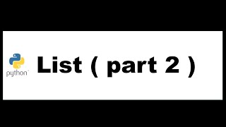 Python Bangla Tutorials 13 : List ( Part 2 )