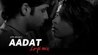 Aadat (Lo-fi 2307 flip) feat.@sidarora6778 | Bollywood lofi | From @sc0utOP  Playlist