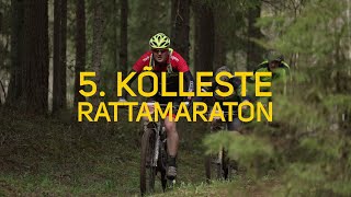 5. Kõlleste Rattamaraton - HAWAII EXPRESS ESTONIAN CUP 2022