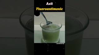 Axit Fluoroantimonic #khoahoc #kienthuc