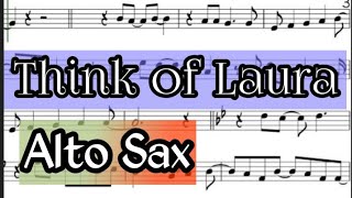 Think of Laura I Alto Sax Sheet Music Backing Track Play Along Partitura Christopher Cross