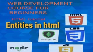 HTML tutorial: Entities in html | tutorial#7