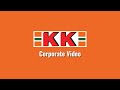 KK Group of Companies (Corporate Video) Official