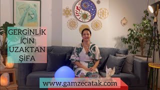 GERGİNLİK İÇİN UZAKTAN REİKİ ŞİFA ÇALIŞMASI / REİKİ / ÜCRETSİZ ŞİFA