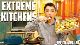 Extreme Kitchens | Official Trailer | Eitan Bernath