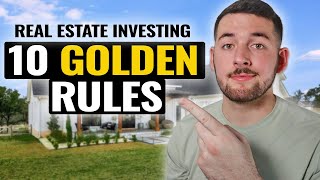Top 10 Rules For Real Estate Investing 2024
