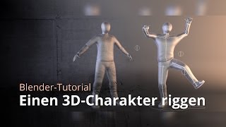Blender-Tutorial - Einen 3D-Charakter riggen Blender-Tutorial - Einen 3D-Charakter riggen