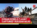 Rebels 'Capture' Putin's MLRS As Russian Jets Bombard Syria; Angry Syrians Demand Assad's Ouster