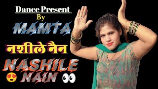 Nashile Naina 😍 | Sapna Choudhary | Dance Cover By Mamta