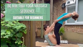 30 Min Thai Yoga Massage Sequence for Beginners