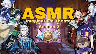 [ASMR] Genshin Impact- Imaginarium Theater Season 2!