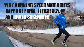 WHY RUNNING SPEED AND HIGH INTENSITY WORKOUTS IMPROVE FORM AND EFFICIENCY | Sage Canaday