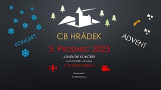 CB Hrádek, Adventní koncert, neděle 03-12-2023