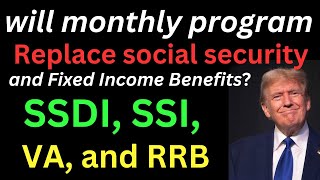 Will Monthly Check Programs Replace Social Security and Fixed Income Benefits?