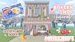 ꒰ minecraft pe ꒱ 𐙚 how to use world builder addon + bakery shop tutorial! ⋆. 🍰✨