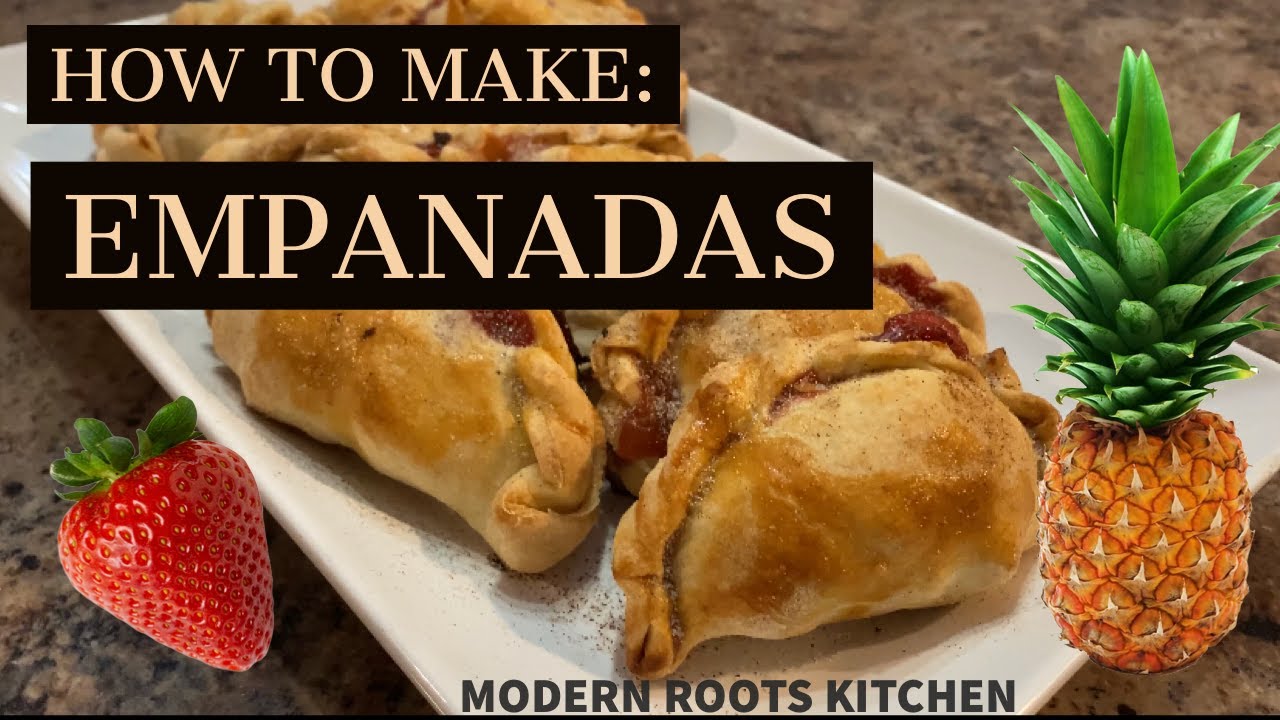 How To Make Empanadas Youtube