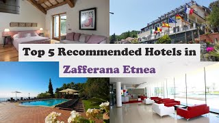 Top 5 Recommended Hotels In Zafferana Etnea | Best Hotels In Zafferana Etnea