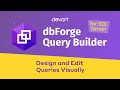 SQL Query Builder to create and edit SQL queries visually