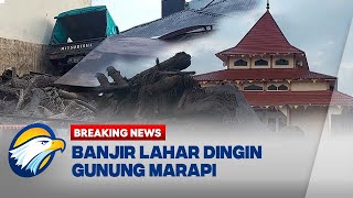 BREAKING NEWS - Banjir Lahar Dingin Gn.Marapi, 17 Hilang  &14 Warga M3ningg4l
