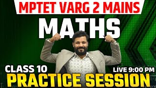 MPTET Varg 2 Maths MAINS Preparation with JAY SIR || GAMECHANGER