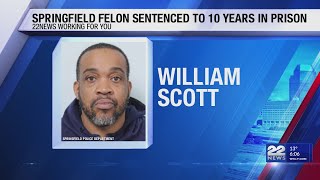 Springfield convicted felon sentenced for trafficking drugs, possessing firearm