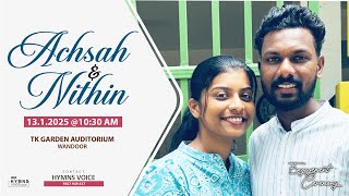 ACHSAH \u0026 NITHIN || ENGAGEMENT CEREMONY || HYMNS VOICE  || VANDOOR ||13-01-2025 ||