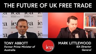 The Future of UK Free Trade with the Hon Tony Abbott