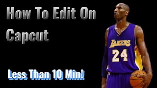 How To Make A Simple Basketball Edit On Capcut
