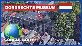 Dordrechts Museum in Dordrecht, Netherlands on Google Earth