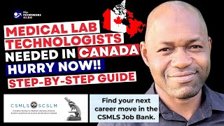 Move to Canada as a Medical Lab Technologist || Certification Process || Step-by-step Guide