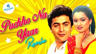 Puchho na yaar kya hua remix | Zamane ko dikhana hai 1981 | asha bhosle | mo rafi | rishi kapoor