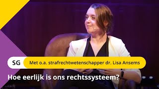 Hoe eerlijk is ons rechtssysteem?