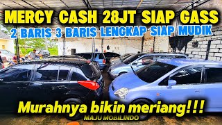 Mercy Cash 28jt ,Kijang Xtrail Trajet siap mudik lebaran