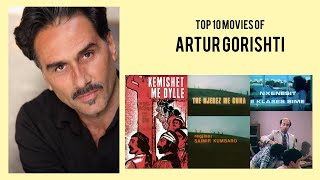 Artur Gorishti Top 10 Movies of Artur Gorishti| Best 10 Movies of Artur Gorishti