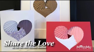 Do the Mu: Iris Paper Folding Hearts with Michele Waalkes