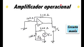 Amplificador operacional - Problema de circuitos eléctricos I