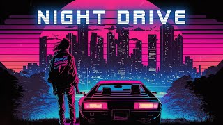 Night Drive 🚗 80's Synthwave music 🌌 "Driver City Night" Retro Wave/Synthwave/Chillwave 2024