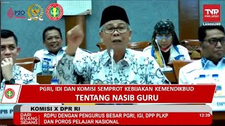 🔴 LANGSUNG - PGRI DAN IGI SEMPROT KEBIJAKAN KEMENDIKBUDRISTEK DI SIDANG KOMISI 10