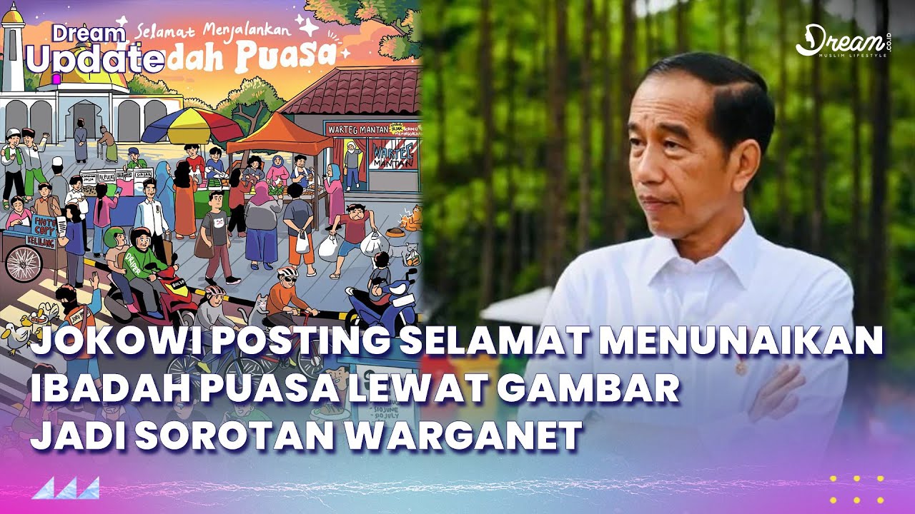 Jokowi Posting Selamat Menunaikan Ibadah Puasa Lewat Gambar Jadi ...