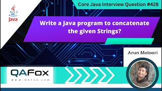 Write a Java program to concatenate the given strings (Core Java Interview Question #428)