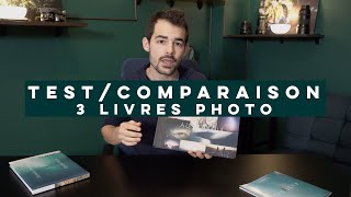 Test et Comparaison de 3 livres photos