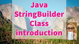 28) StringBuilder Class introduction | Java with Ali