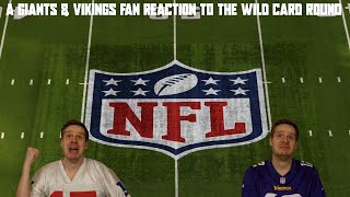 A Giants & Vikings Fan Reaction to the Wild Card Round