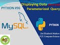 Python # 96 Displaying Data from MySQL Table using Python- fetch()