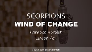 Wind Of Change - SCORPIONS (Lower Key) Karaoke Song Dan Lirik